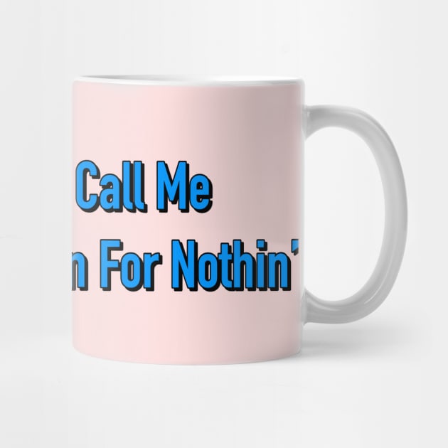 They Don't Call Me Harold Goldstein For Nothin' by Golden Girls Quotes